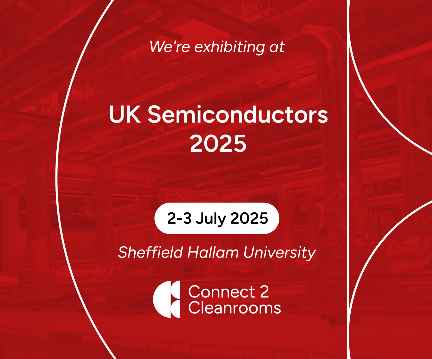 UK Semiconductors 2025 - Connect 2 Cleanrooms